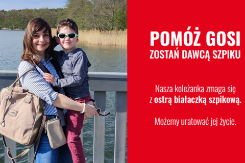 Potrzebny szpik dla naszej koleżanki Gosi