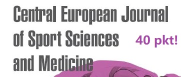 Nowa punktacja czasopisma Central European Journal of Sport Sciences and Medicine!